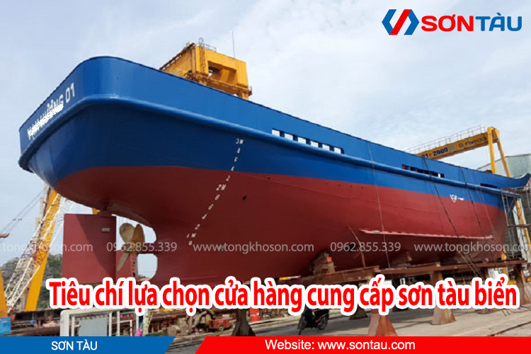 Tiêu chí lựa chọn cửa hàng cung cấp sơn tàu biển